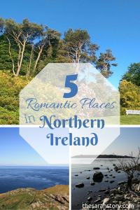 5 romantic places in Northern Ireland